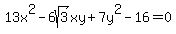 13x%5E2-6sqrt%283%29xy%2B7y%5E2-16=0