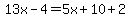 13x-4=5x%2B10%2B2