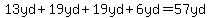 13yd%2B19yd%2B19yd%2B6yd=57yd