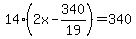 14%282x-340%2F19%29=340