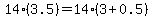 14%283.5%29=14%283%2B0.5%29