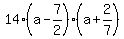 14%2A%28a-7%2F2%29%2A%28a%2B2%2F7%29