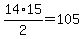 14%2A15%2F2=105