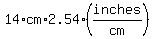 14%2Acm%2A2.54%28inches%2Fcm%29