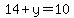 14%2B+y+=+10