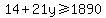 14%2B21y+%3E=+1890