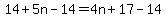 14%2B5n-14=4n%2B17-14