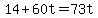 14%2B60t=73t
