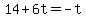 14%2B6t=-t