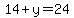 14%2By=24
