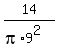 14%2F%28pi%2A9%5E2%29
