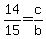 14%2F15=c%2Fb