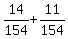 14%2F154+%2B+11%2F154