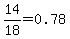 14%2F18=0.78