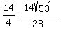 14%2F4%2B%2814sqrt%2853%29%29%2F%2828%29