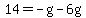 14=-g-6g