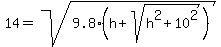 14=sqrt%289.8%28h%2Bsqrt%28h%5E2%2B10%5E2%29%29%29