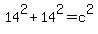 14%5E2%2B14%5E2=c%5E2