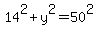 14%5E2+%2B+y%5E2+=+50%5E2