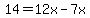 14+=+12x+-7x