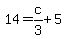14+=+c%2F3+%2B+5