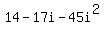14-17i-45i%5E2