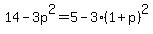 14-3p%5E2=5-3%281%2Bp%29%5E2