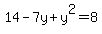14-7y%2By%5E2=+8