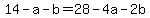 14-a-b=28-4a-2b