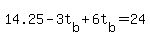 14.25-3t%5Bb%5D%2B6t%5Bb%5D=24