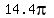 14.4pi