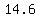 14.6