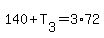140%2BT%5B3%5D=3%2A72