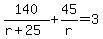 140%2F%28r%2B25%29%2B45%2Fr=3