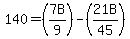 140=%287B%2F9%29-%2821B%2F45%29