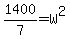 1400%2F7=W%5E2