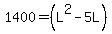 1400=%28L%5E2-5L%29