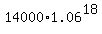 14000%2A1.06%5E18
