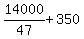 14000%2F47+%2B+350