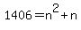 1406+=+n%5E2+%2B+n%29