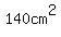 140cm%5E2