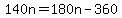 140n+=+180n-360