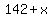 142%2Bx