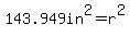 143.949in%5E2=r%5E2