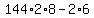 144%2A2%2A8+-2%2A6
