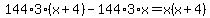 144%2A3%28x%2B4%29-144%2A3%2Ax=+x%28x%2B4%29