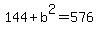 144%2Bb%5E2=576