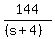 144%2F%28%28s%2B4%29%29