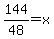 144%2F48=x