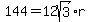 144=12sqrt%283%29%2Ar